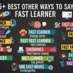Other Ways to Say Fast Learner