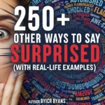 Other Ways to Say Surprised