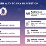 Another Way to Say In Addition