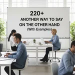 another way to say on the other hand