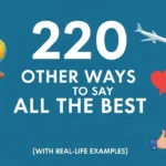 Other Ways to Say All the Best