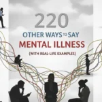 Other Ways to Say Mental Illness